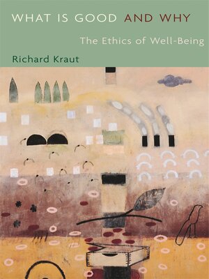 cover image of What Is Good and Why